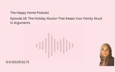 The Holiday Illusion That Keeps Your Family Stuck in Arguments