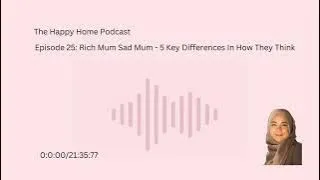 Rich Mum Sad Mum – 5 Key Differences In How They Think